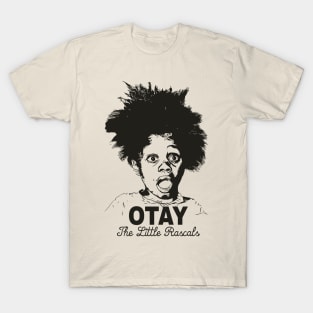 Otay The Little Rascals T-Shirt